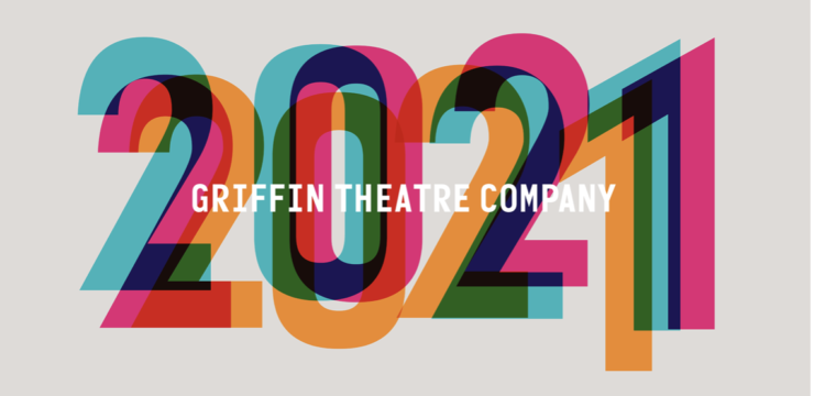 Graphic with the words Griffin Theatre Company in white, overlaid with a triple-overlaid print of 2021 in pink, blue and yellow